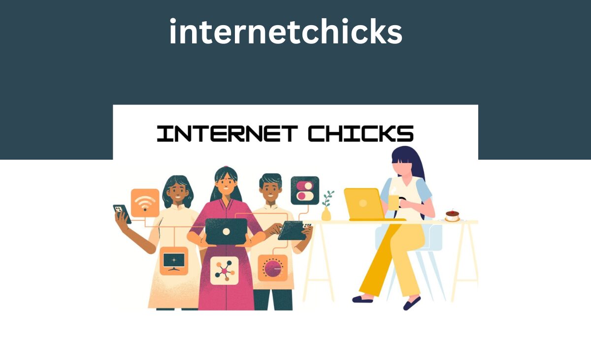 internetchicks