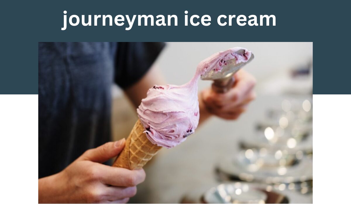 journeyman ice cream